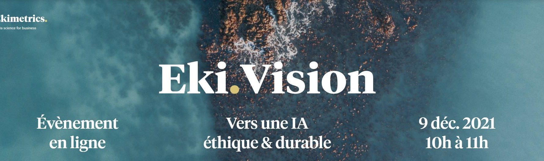 Etienne Klein, Isabelle Ryl & Gilles Babinet… c’est Eki.Vision
