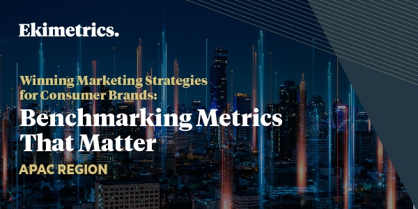 Winning Marketing Strategies for Consumer Brands: Benchmarking Metrics That Matter